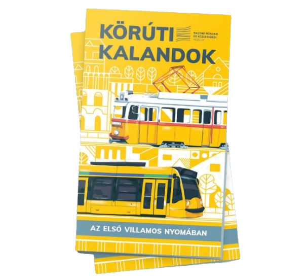 Körúti kalandok - Az első villamos nyomában (foglalkoztatófüzet)